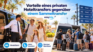 Vorteile eines privaten Hoteltransfers gegenüber einem Sammeltransfer